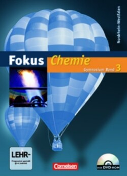 Fokus Chemie - Gymnasium Nordrhein-Westfalen G8 - Band 3