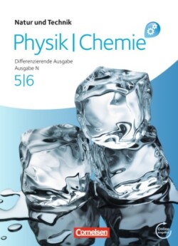 Natur und Technik - Physik/Chemie: Differenzierende Ausgabe - Ausgabe N - 5./6. Schuljahr