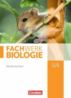 Fachwerk Biologie - Niedersachsen - 5./6. Schuljahr