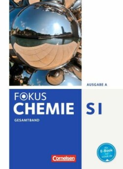 Fokus Chemie - Neubearbeitung - Gymnasium - Ausgabe A - Gesamtband