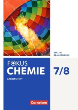 Fokus Chemie - Neubearbeitung - Berlin/Brandenburg - 7./8. Schuljahr