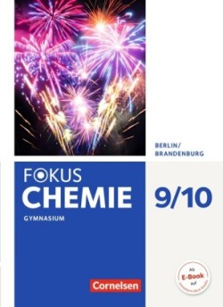 Fokus Chemie - Neubearbeitung - Berlin/Brandenburg - 9./10. Schuljahr