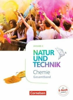 Natur und Technik - Chemie Neubearbeitung - Ausgabe A - Gesamtband