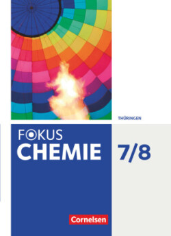 Fokus Chemie - Gymnasium Thüringen - 7./8. Schuljahr