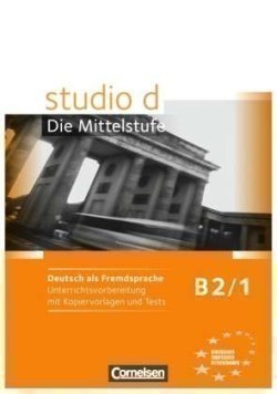 Studio D Mittelstufe B2 /1  Lehrerhandbuch