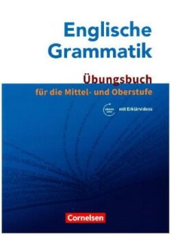 Englische Grammatik - Für die Mittel- und Oberstufe