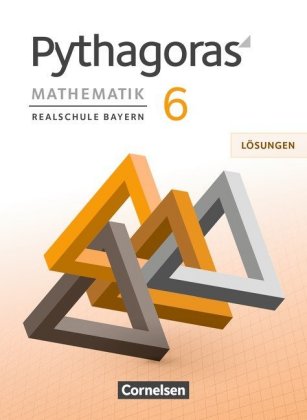 Pythagoras - Realschule Bayern - 6. Jahrgangsstufe