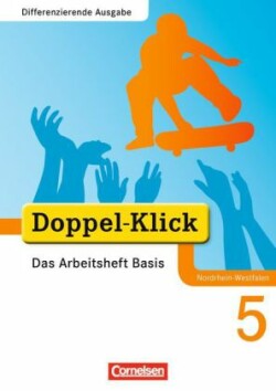 Doppel-Klick - Das Sprach- und Lesebuch - Differenzierende Ausgabe Nordrhein-Westfalen - 5. Schuljahr