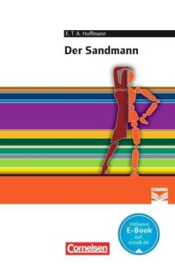 Cornelsen Literathek - Textausgaben - Der Sandmann - Empfohlen für das 10.-13. Schuljahr - Textausgabe - Text - Erläuterungen - Materialien
