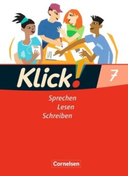 Klick! Deutsch - Ausgabe 2007 - 7. Schuljahr