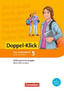 Doppel-Klick - Das Sprach- und Lesebuch - Differenzierende Ausgabe Baden-Württemberg - Band 5: 9. Schuljahr