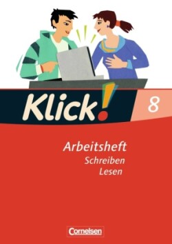 Klick! Deutsch - Ausgabe 2007 - 8. Schuljahr