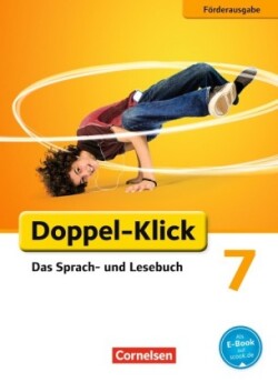 Doppel-Klick - Das Sprach- und Lesebuch - Förderausgabe - 7. Schuljahr