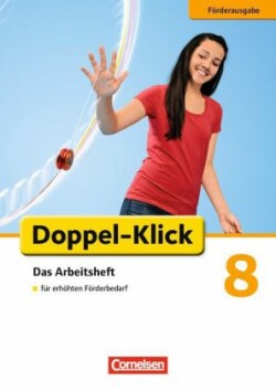 Doppel-Klick - Das Sprach- und Lesebuch - Förderausgabe - 8. Schuljahr