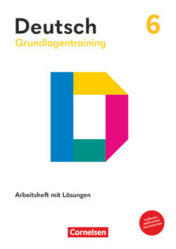 Grundlagentraining Deutsch - Sekundarstufe I - 6. Schuljahr