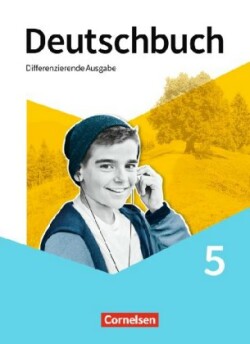 Deutschbuch - Sprach- und Lesebuch - Differenzierende Ausgabe 2020 - 5. Schuljahr