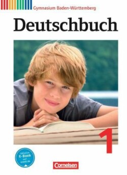 Deutschbuch Gymnasium - Baden-Württemberg - Ausgabe 2012 - Band 1: 5. Schuljahr