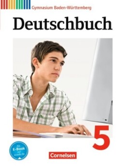 Deutschbuch Gymnasium - Baden-Württemberg - Bildungsplan 2016 - Band 5: 9. Schuljahr