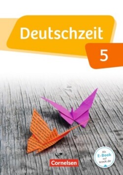 Deutschzeit - Allgemeine Ausgabe - 5. Schuljahr