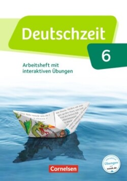 Deutschzeit - Allgemeine Ausgabe - 6. Schuljahr