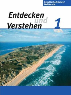 Entdecken und verstehen - Gesellschaftslehre/Weltkunde - Hamburg, Mecklenburg-Vorpommern, Niedersachsen und Schleswig-Holstein - Band 1: 5./6. Schuljahr