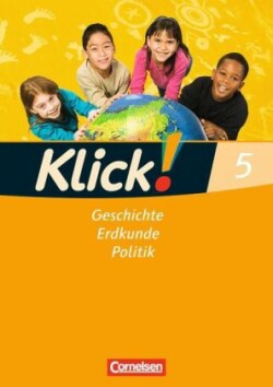 Klick! Geschichte, Erdkunde, Politik - Westliche Bundesländer - 5. Schuljahr