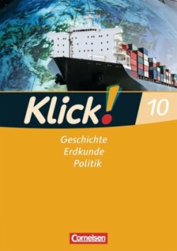 Klick! Geschichte, Erdkunde, Politik - Westliche Bundesländer - 10. Schuljahr