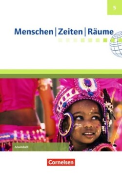 Menschen-Zeiten-Räume - Arbeitshefte zu allen Ausgaben (außer Bayern und Baden-Württemberg) - 5. Schuljahr