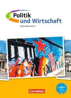 Politik und Wirtschaft - Oberstufe - Gesamtband