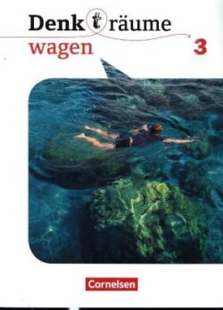 Denk(t)räume wagen - Allgemeine Ausgabe - Band 3