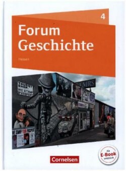 Forum Geschichte - Neue Ausgabe - Gymnasium Hessen - Band 4