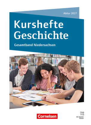 Kurshefte Geschichte - Niedersachsen