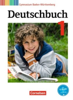 Deutschbuch Gymnasium - Baden-Württemberg - Bildungsplan 2016 - Band 1: 5. Schuljahr