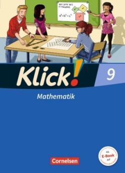 Klick! Mathematik - Mittel-/Oberstufe - Ausgabe 2009 - 9. Schuljahr