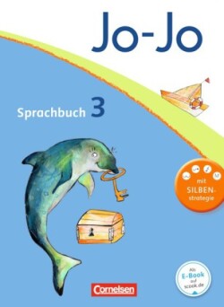 Jo-Jo Sprachbuch - Allgemeine Ausgabe 2011 - 3. Schuljahr