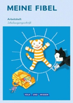 Meine Fibel - Ausgabe 2015 - 1. Schuljahr