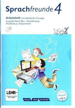 Sprachfreunde - Sprechen - Schreiben - Spielen - Ausgabe Nord (Berlin, Brandenburg, Mecklenburg-Vorpommern) - Neubearbeitung 2015 - 4. Schuljahr