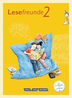 Lesefreunde - Lesen - Schreiben - Spielen - Östliche Bundesländer und Berlin - Neubearbeitung 2015 - 2. Schuljahr