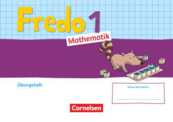 Fredo - Mathematik - Ausgabe A - 2021 - 1. Schuljahr Übungsheft