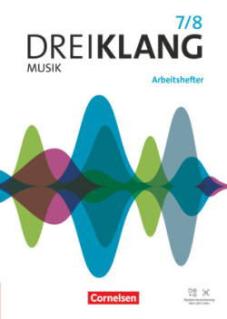 Dreiklang - Sekundarstufe I - Östliche Bundesländer und Berlin - Ausgabe 2022 - Band 7/8