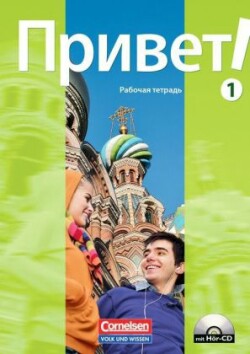 Privet! (Hallo!) - Russisch als 3. Fremdsprache - Ausgabe 2009 - A2: Band 1