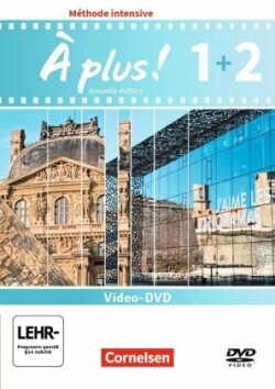 À plus ! - Französisch als 3. Fremdsprache - Ausgabe 2018 - Band 1 und 2