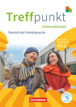 Treffpunkt - Deutsch für die Integration - Internationale Ausgabe - Deutsch als Fremdsprache - A2: Teilband 2