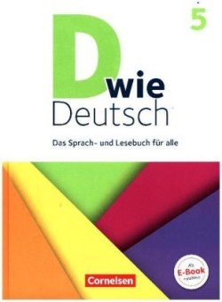 D wie Deutsch - Das Sprach- und Lesebuch für alle - 5. Schuljahr. Schülerbuch