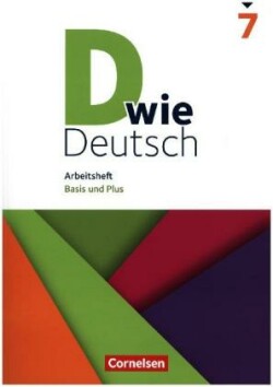 D wie Deutsch 7 Arbeitsbuch mit Losungen