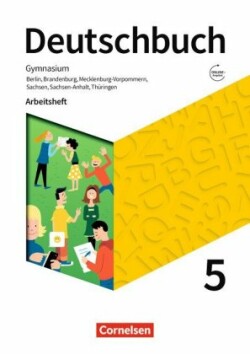 Deutschbuch Gymnasium - Berlin, Brandenburg, Mecklenburg-Vorpommern, Sachsen, Sachsen-Anhalt und Thüringen - Neue Ausgabe - 5. Schuljahr