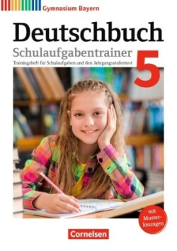 Deutschbuch Gymnasium - Bayern - Neubearbeitung - 5. Jahrgangsstufe