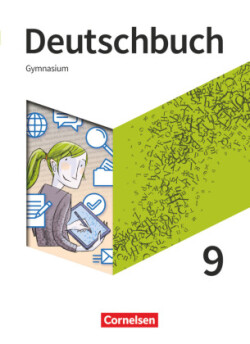 Deutschbuch Gymnasium - Neue Allgemeine Ausgabe - 9. Schuljahr