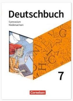 Deutschbuch Gymnasium - Niedersachsen - Neue Ausgabe - 7. Schuljahr