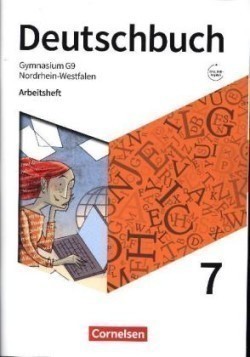 Deutschbuch Gymnasium - Nordrhein-Westfalen - Neue Ausgabe - 7. Schuljahr